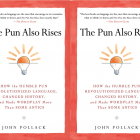 Cover image of John Pollack's The Pun Also Rises