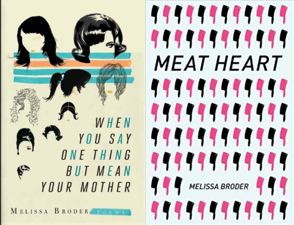 Cover art for Melissa Broder's When You Say One Thing But Mean Your Mother and Meat Heart