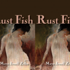 Cover art for Rust Fish by Maya Jewell Zeller
