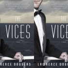 Cover art for The Vices by Lawrence Douglas