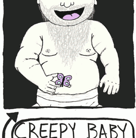 illustration of Walt Whitman reimagined as a baby with a beard and trademark hat, the cartoon caption reads: "Creepy baby pretending to be Walt Whitman"