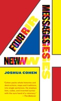 Cover of four new messages by Joshua Cohen