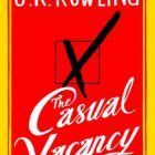 photo of J.K. Rowling's The Casual Vacancy