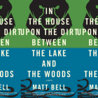 side by side series of the cover of In the House Upon the Dirt Between the Lake and the Woods are side by side.