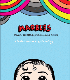 the cover of "Marbles: Mania, Depression, Michelangelo, and Me"