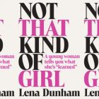 White cover with black and pink text reading "Not That Kind of Girl" by Lena Dunham