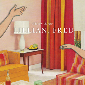 Lillian, Fred