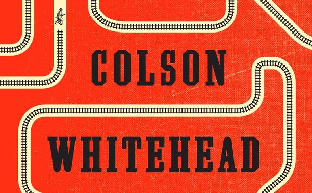 Cover of The Underground Railroad by Colson Whitehead