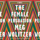 The Female Persuasion cover in a repeated pattern