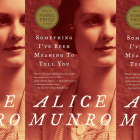 Something I've Been Meaning to Tell You by Alice Munro