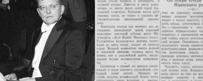 Shostakovich alongside Russian text of Pravda article "Muddle Instead of Music"