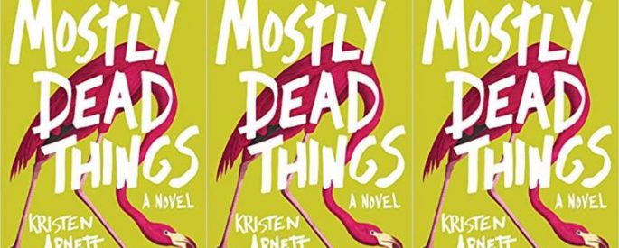The cover of "Mostly Dead Things" by Kristin Arnett, lime green with a pink flamingo bending over