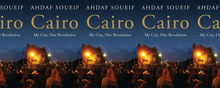 the book cover of Cairo: My City, Our Revolution featuring a photograph of people in Cairo at night
