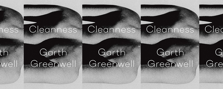 the book cover for Cleanness by Garth Greenwell