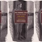 side by side series of the cover of jean genet's the criminal child