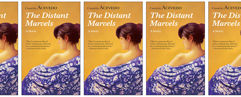 the book cover for The Distant Marvels by Chantel Acevedo