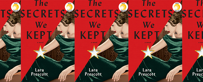 side by side series of the cover of The Secrets We Kept by Lara Prescott 