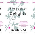 side by side series of the cover of Ross Gay's Book of Delights