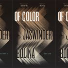side by side series of the cover of Of Color by Jaswinder Bolina