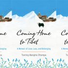 side by side series of the cover of Coming Home to Tibet