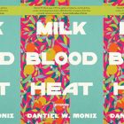 side by side series of the cover of Milk Blood Heat