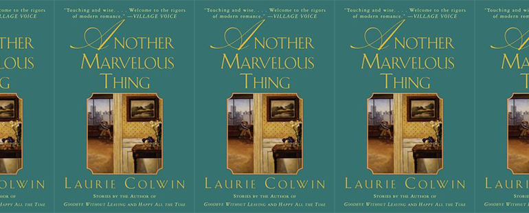 side by side series of the cover of Colwin's Another Marvelous Thing