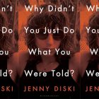 side by side series of the cover of Why Didn't You Just Do What You Were Told?