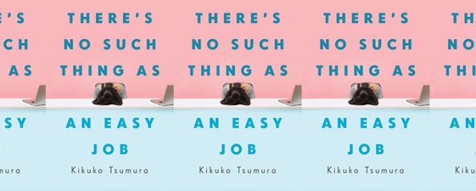 book cover for There is No Such Thing as an Easy Job