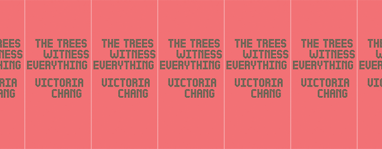 the book cover for The Trees Witness Everything featuring the title against a pink background