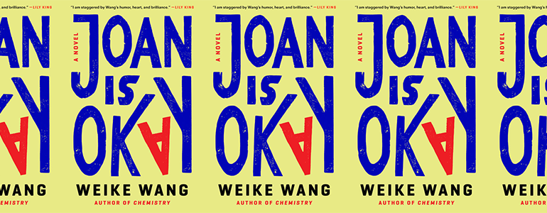 the book cover for Joan Is Okay featuring the title in blue text, except the "A" in "Okay," which is red and upside down, against a yellow background