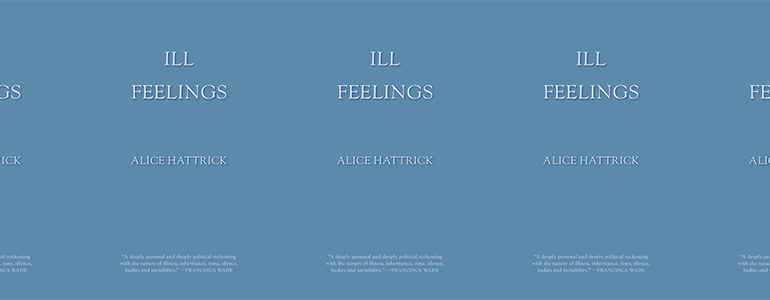 the book cover for Ill Feelings featuring the title in Roman text against a blue background