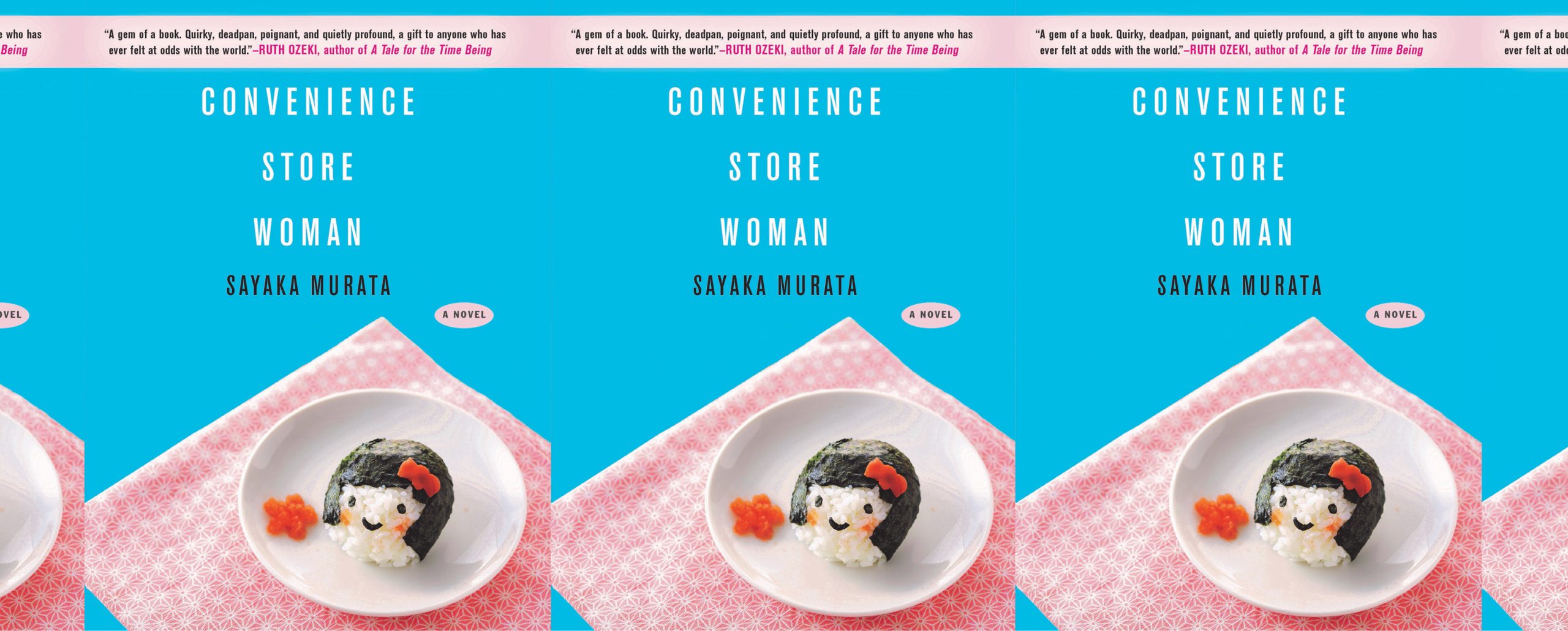 the book cover for Convenience Store Woman, featuring a small white plate with a rice and seaweed ball in the shape of a woman's head resting on a pink napkin against a blue background