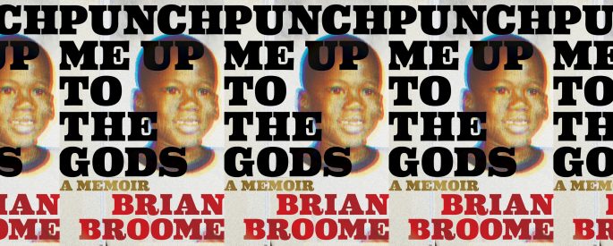 the book cover for Punch Me Up to the Gods, featuring a photograph of a Black boy smiling