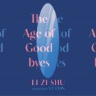 the book cover for The Age of Goodbyes